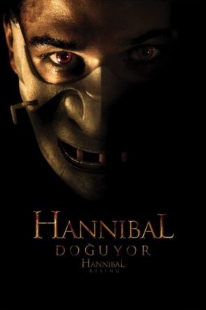 Hannibal Doğuyor Full İzle