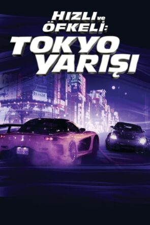 Hızlı ve Öfkeli 3 Tokyo Yarışı 1080p İzle