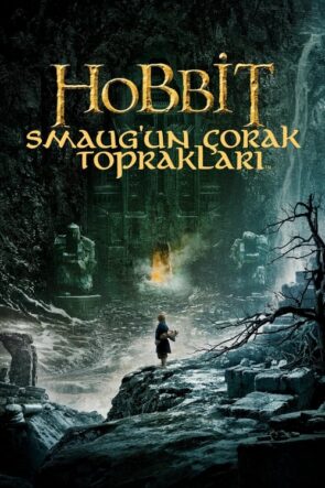 Hobbit Smaug’un Çorak Toprakları Full İzle