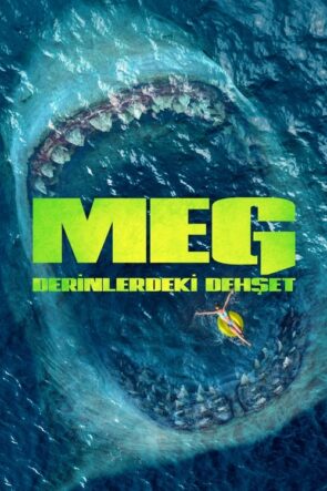 Meg 1 Derinlerdeki Dehşet (2018) İzle