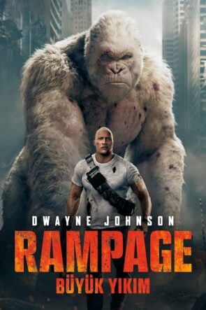 Rampage Büyük Yıkım Türkçe Dublaj İzle