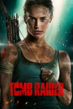 Tomb Raider Full HD İzle