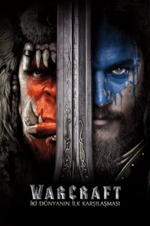 Warcraft İki Dünyanın İlk Karşılaşması Full İzle